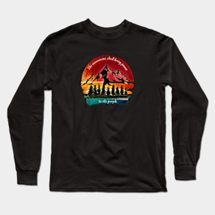 The Mountains Shall Bring Peace Long Sleeve T-Shirt